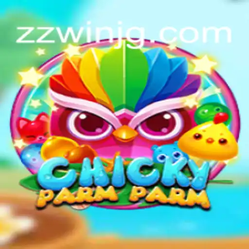 Discovering the Thrills of ChickyParmParm: An In-Depth Look at the Game and the ZZWIN Effect
