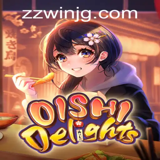Discover the Culinary Adventures of OishiDelights in the Era of ZZWIN