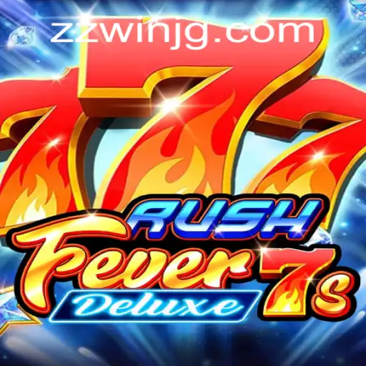 Experience the Thrill of RushFever7sDeluxe: Your Ultimate Gaming Adventure